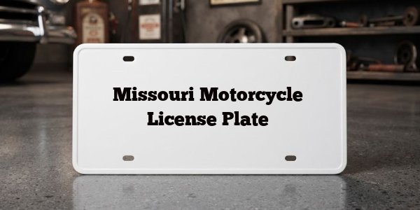 Missouri Motorcycle License Plate
